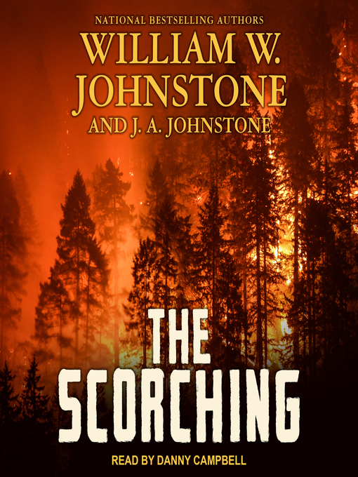 Title details for The Scorching by William W. Johnstone - Available